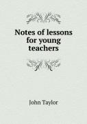 Notes Of Lessons For Young Teachers