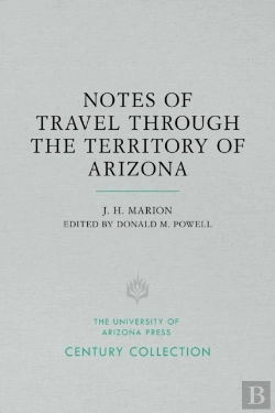 Bertrand.pt - Notes Of Travel Through The Territory Of Arizona
