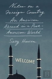 Notes On A Foreign Country