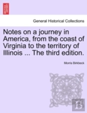Notes On A Journey In America, From The