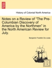 Notes On A Review Of  The Pre-Columbian