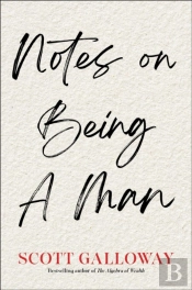 Notes On Being A Man