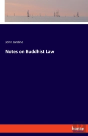 Notes On Buddhist Law