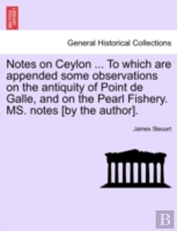 Bertrand.pt - Notes On Ceylon ... To Which Are Appende