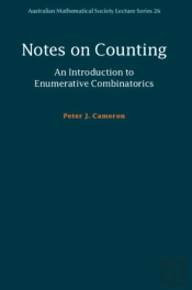 Notes On Counting: An Introduction To Enumerative Combinatorics