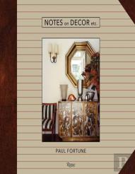 Notes On Decor, Etc