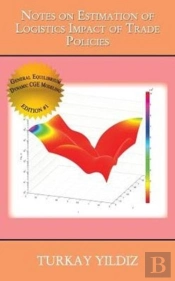 Notes On Estimation Of Logistics Impact Of Trade Policies