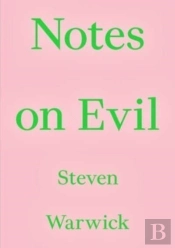 Notes On Evil