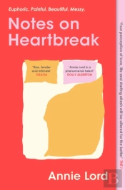 Notes On Heartbreak