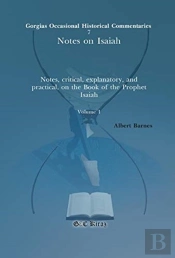 Notes On Isaiah (Vol 1)