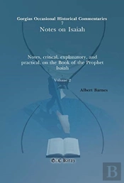 Notes On Isaiah (Vol 1)