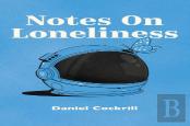 Notes On Loneliness