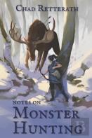 Notes On Monster Hunting