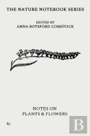 Notes On Plants And Flowers