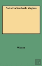Notes On Southside Virginia