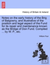 Notes On The Early History Of The Brig O