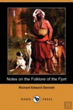 Bertrand.pt - Notes On The Folklore Of The Fjort (Dodo Press)