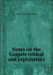 Notes On The Gospels Critical And Explanatory