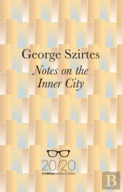 Notes On The Inner City