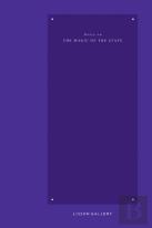 Notes On The Magic Of The State