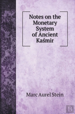 Bertrand.pt - Notes On The Monetary System Of Ancient Kasmir