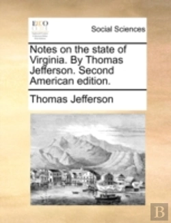 Bertrand.pt - Notes On The State Of Virginia. By Thoma