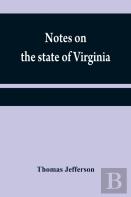 Notes On The State Of Virginia