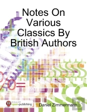 Notes On Various Classics By British Authors