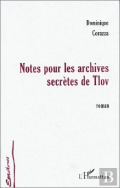 Notes Pour Les Archives Secrètes De Tlov