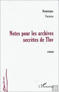 Bertrand.pt - Notes Pour Les Archives Secrètes De Tlov