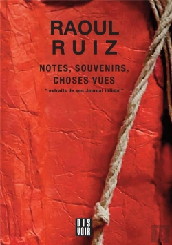 Bertrand.pt - Notes, Souvenirs Et Sequences De Choses Vues