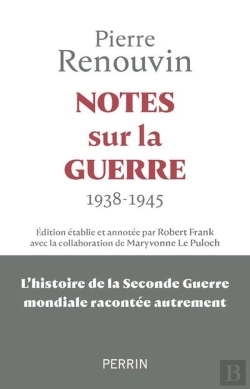 Bertrand.pt - Notes Sur La Guerre : 1938-1945 : L'Histoire De La Seconde Guerre Mondiale Racontée Autrement