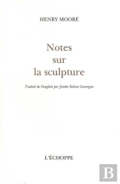 Notes Sur La Sculpture