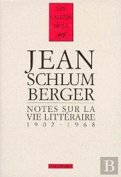 Notes Sur La Vie Litteraire 1902-1968