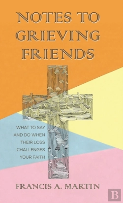 Bertrand.pt - Notes To Grieving Friends