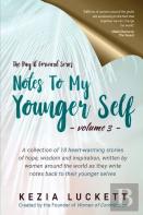 Notes To My Younger Self