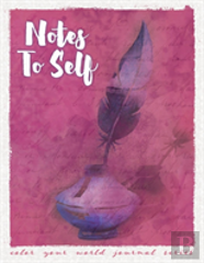 Notes To Self