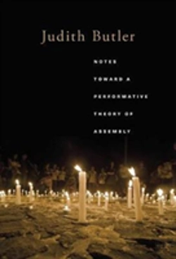 Bertrand.pt - Notes Toward A Performative Theory Of Assembly