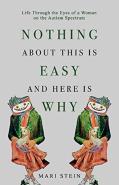Nothing About This Is Easy And Here Is Why