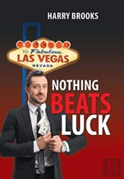 Nothing Beats Luck