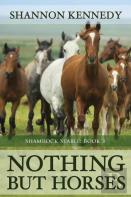 Nothing But Horses
