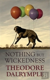 Nothing But Wickedness