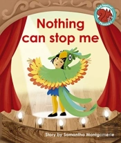 Nothing Can Stop Me