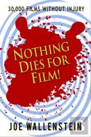 Nothing Dies For Film
