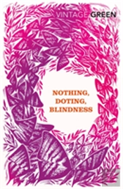 Nothing, Doting, Blindness