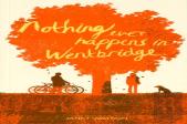 Nothing Ever Happens In Wentbridge