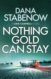 Nothing Gold Can Stay