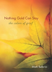 Nothing Gold Can Stay