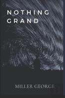Nothing Grand
