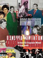 Nothing Happened An American Situationist Memoir